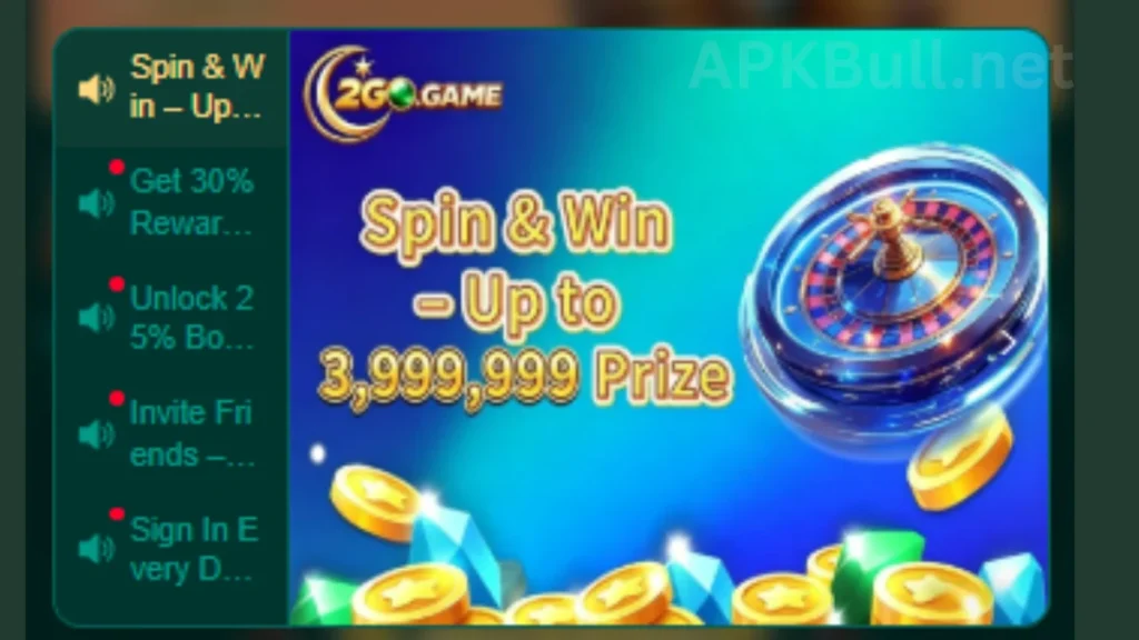 2GO Game APP Spin And Wheel Up to 3500k Rupees