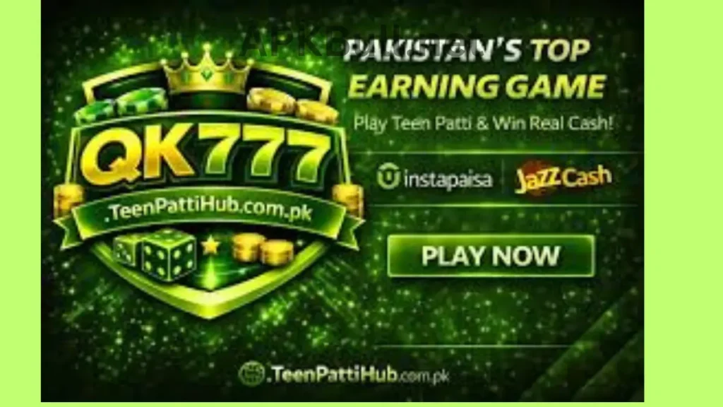 QK777 Game APK Real Earning App in Pakistan